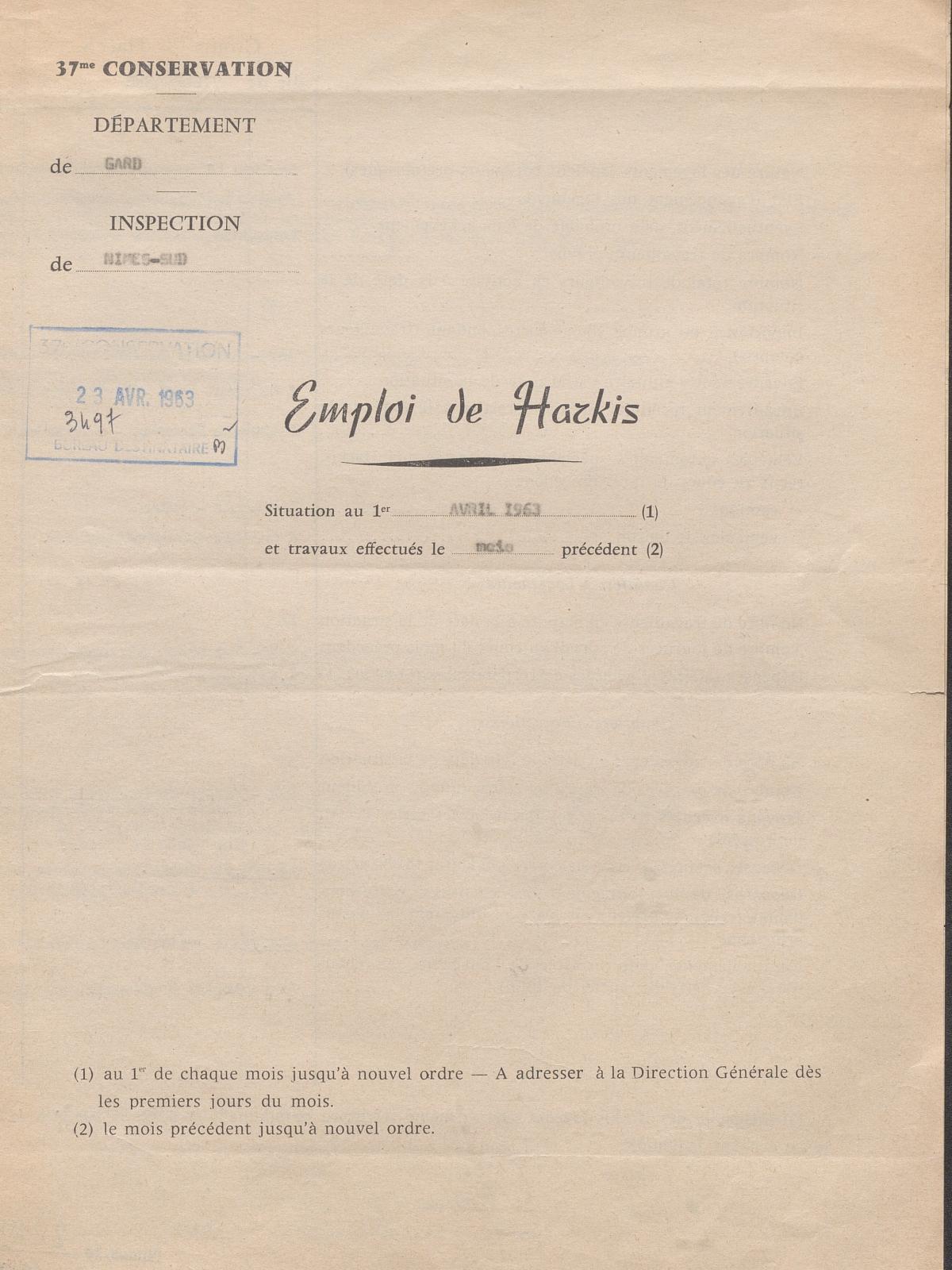Illustration 16 : Emploi de Harkis ; situation au 1er avril 1963 et travaux effectués le mois précédent (Archives du Gard 7W387)